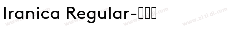 Iranica Regular字体转换